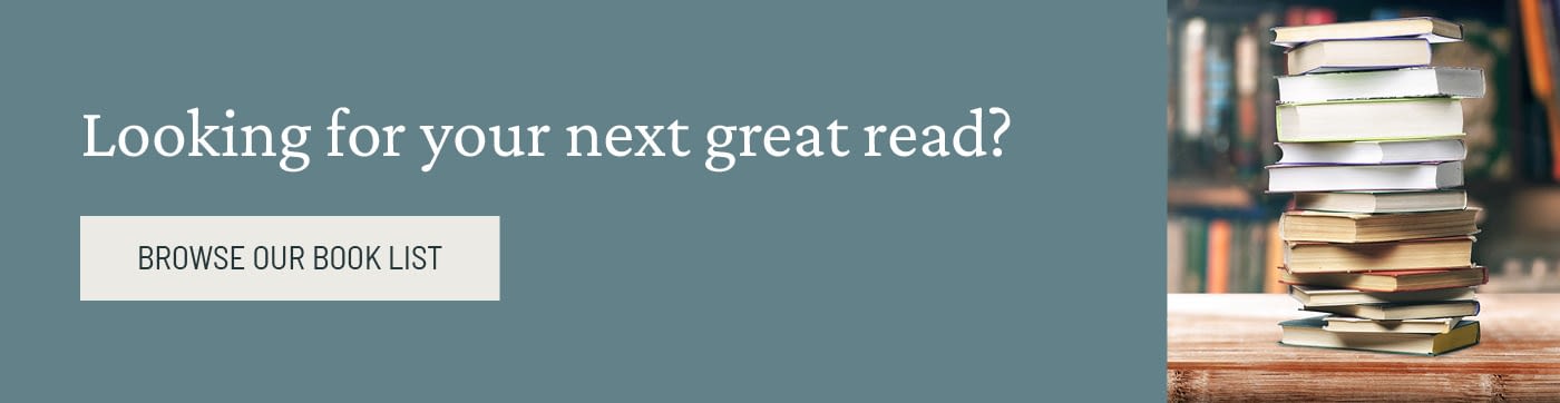 Looking for your next great read? Browse our book list.