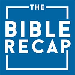 The Bible Recap podcast cover