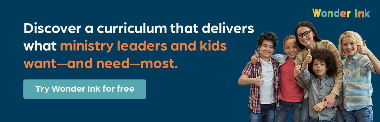 Discover a curriculum that delivers what ministry leaders and kids want-and need-most. Try Wonder Ink for free.