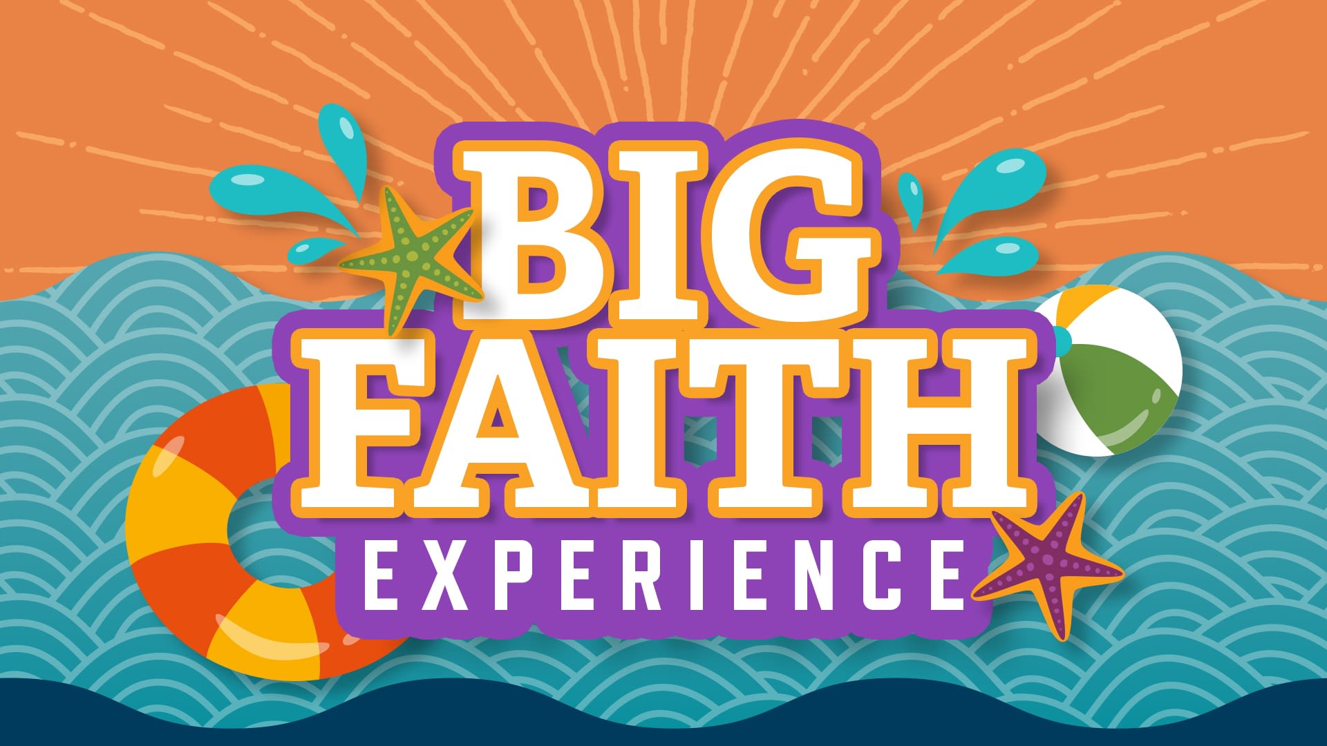 Big Faith Experience Event